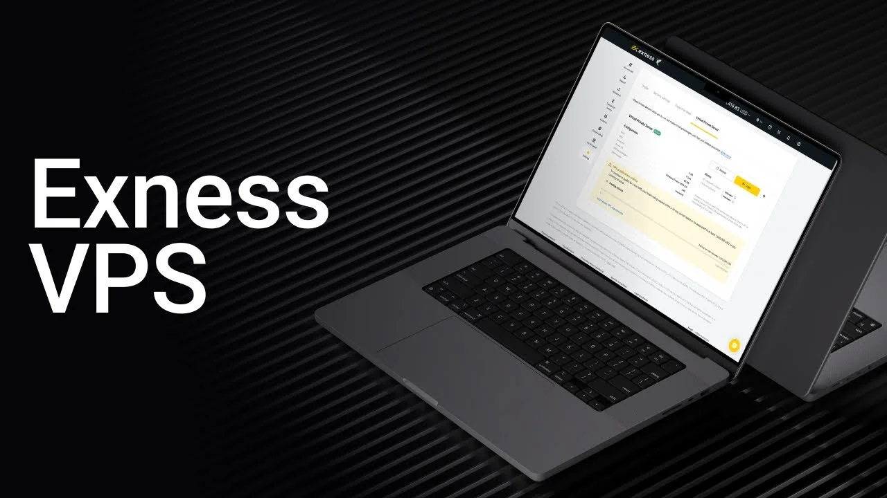 Exness VPS for Trading